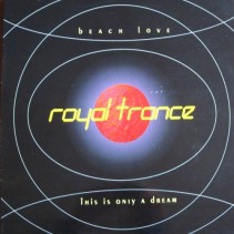 Royal Trance ‎– Beach Love 