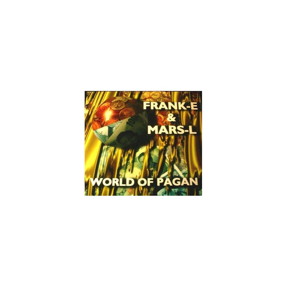 Frank-E & Mars-L ‎– World Of Pagan 