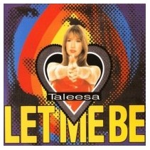 Taleesa - Let Me Be