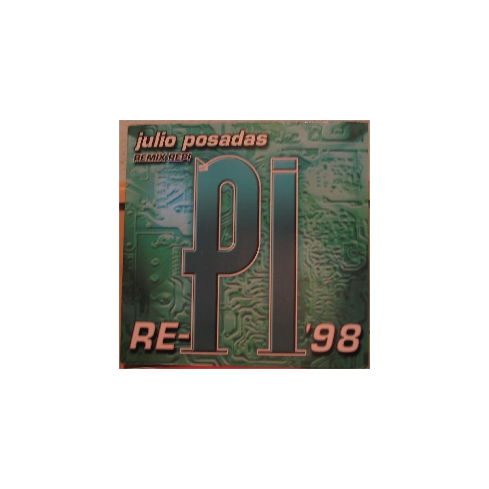 Julio Posadas ‎– Pi Remix 98