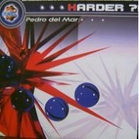 Pedro Del Mar ‎– Harder 