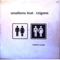 Smallteens  ‎– I Believe In Love 