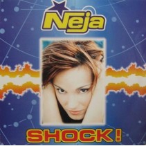 Neja ‎– Shock