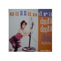Cassandra ‎– Doobi Doobi Doo (Don't Be Shy) 