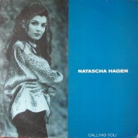 Natascha Hagen ‎– Calling You 