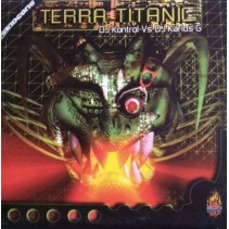 DJ Kontrol  Vs. DJ Karlos G ‎– Terra Titanic 