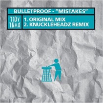 Bulletproof  - Mistakes