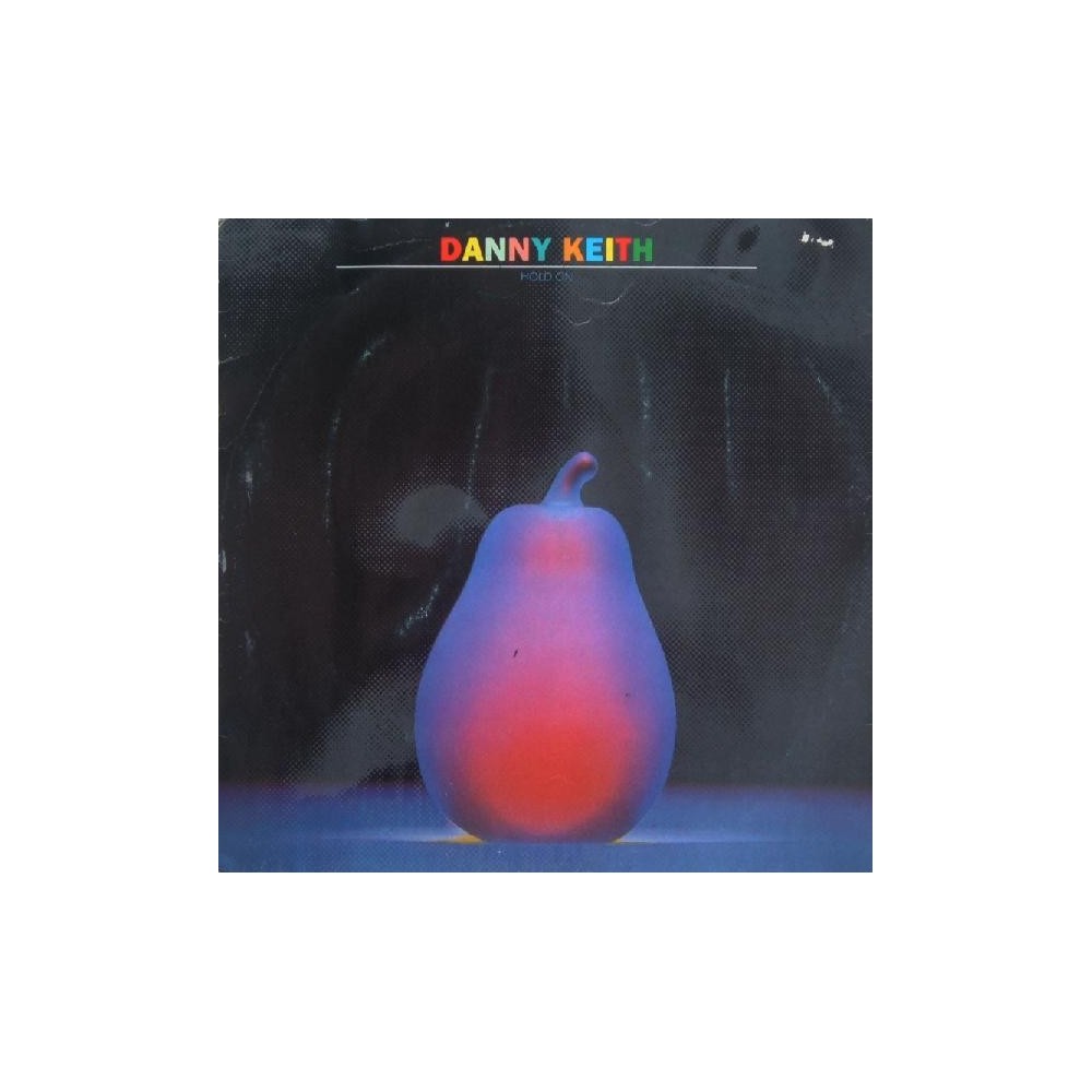Danny Keith ‎– Hold On 