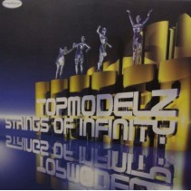 Topmodelz - Strings Of Infinity (NACIONAL)