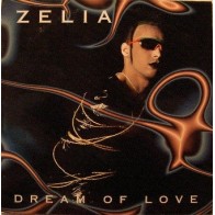 Zelia ‎– Dream Of Love