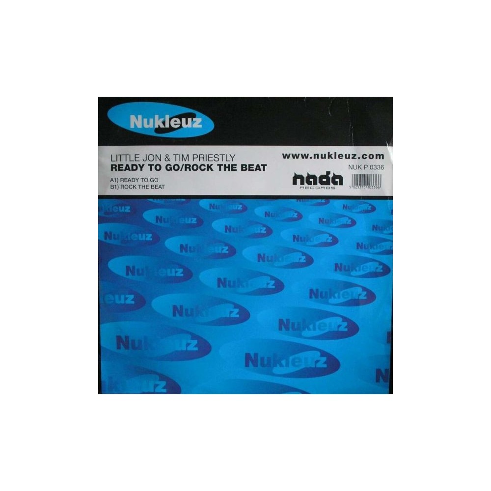 Little Jon & Tim Priestley ‎– Ready To Go / Rock The Beat 