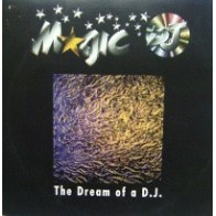  Magic DJ ‎– The Dream Of A DJ 