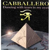 Cabballero ‎– Dancing With Tears In My Eyes 