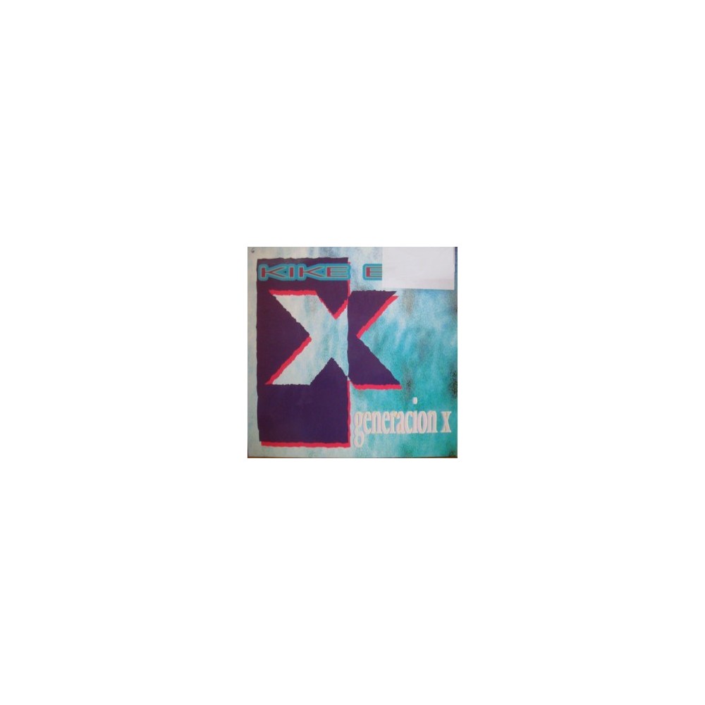 Kike Boy ‎– Generacion X (DISCO SINGLE)