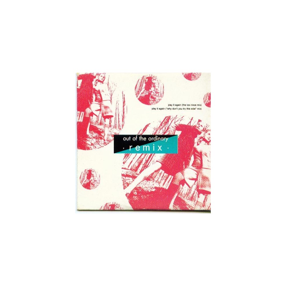Out Of The Ordinary ‎– Play It Again (Remix) 