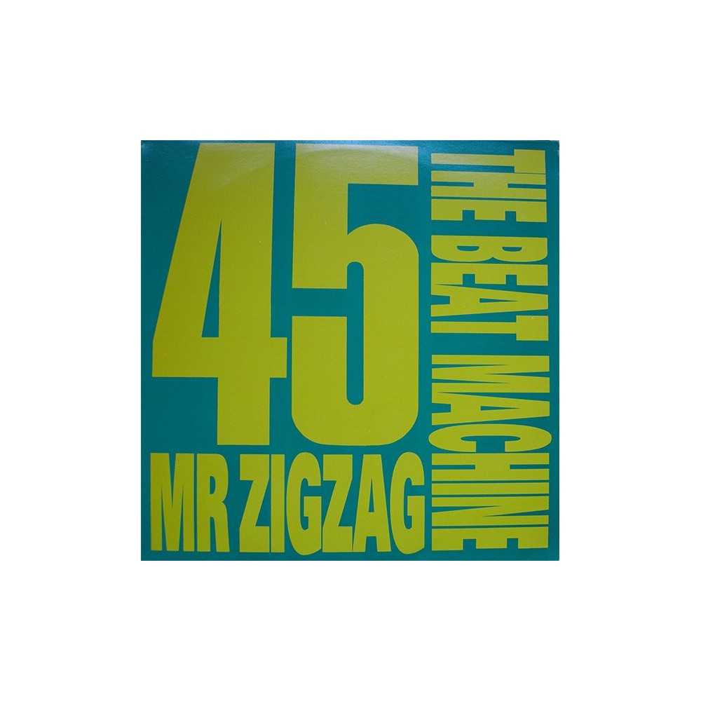The Beat Machine ‎– Mr Zigzag 