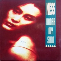 Ness ‎– Under My Skin