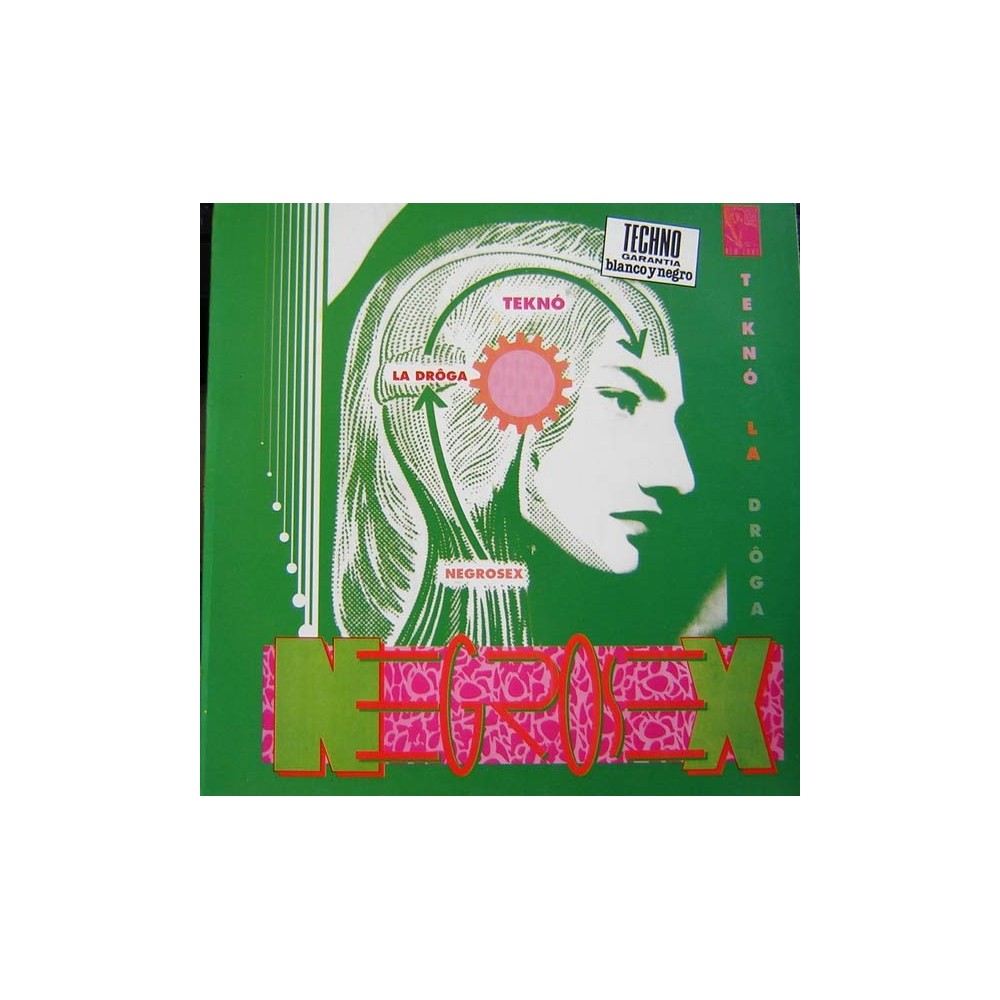 Negrosex ‎– Tekno La Droga