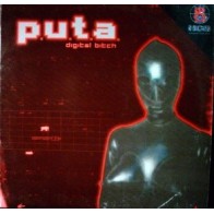  Digital Bitch ‎– P.U.T.A 