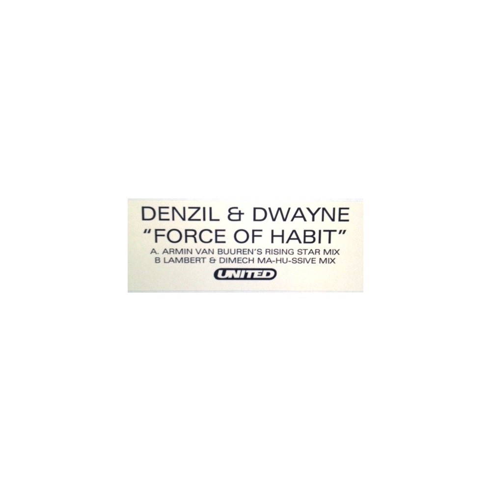 Denzil & Dwayne ‎– Force Of Habit 