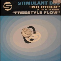 Stimulant DJs ‎– No Other / Freestyle Flow 