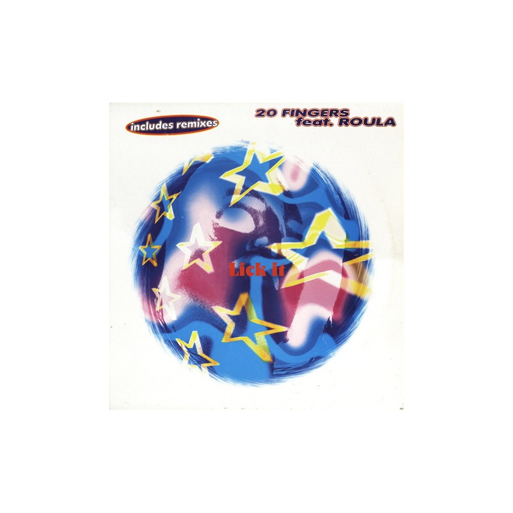 20 Fingers feat. Roula ‎– Lick It