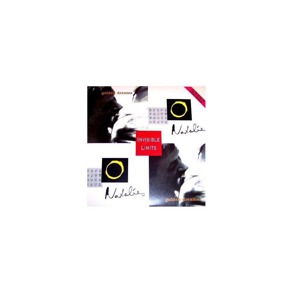 Invisible Limits ‎– Golden Dreams / Natalies 