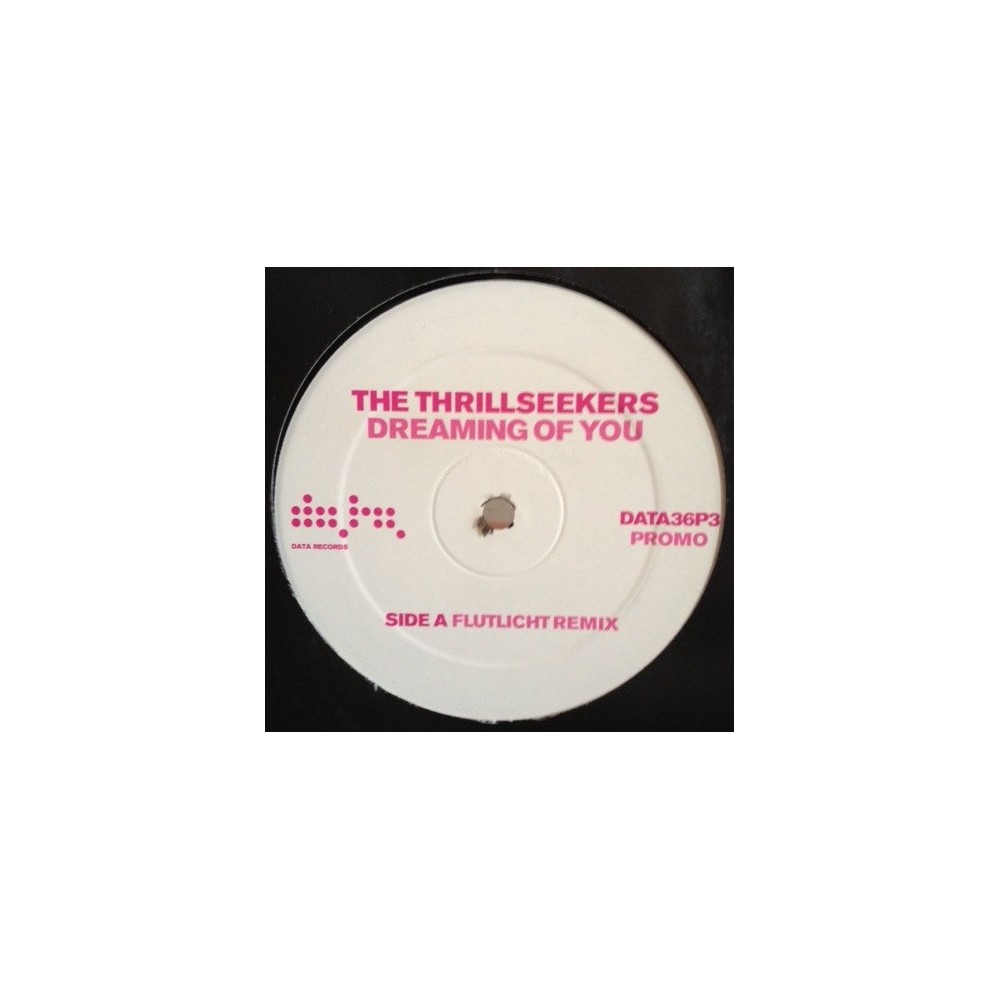 The Thrillseekers ‎– Dreaming Of You (Flutlicht Remix)