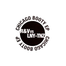 R vs. LNY-TNZ-Chicago Booty EP