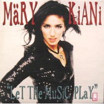 Mary Kiani ‎– Let The Music Play 