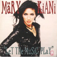 Mary Kiani ‎– Let The Music Play 
