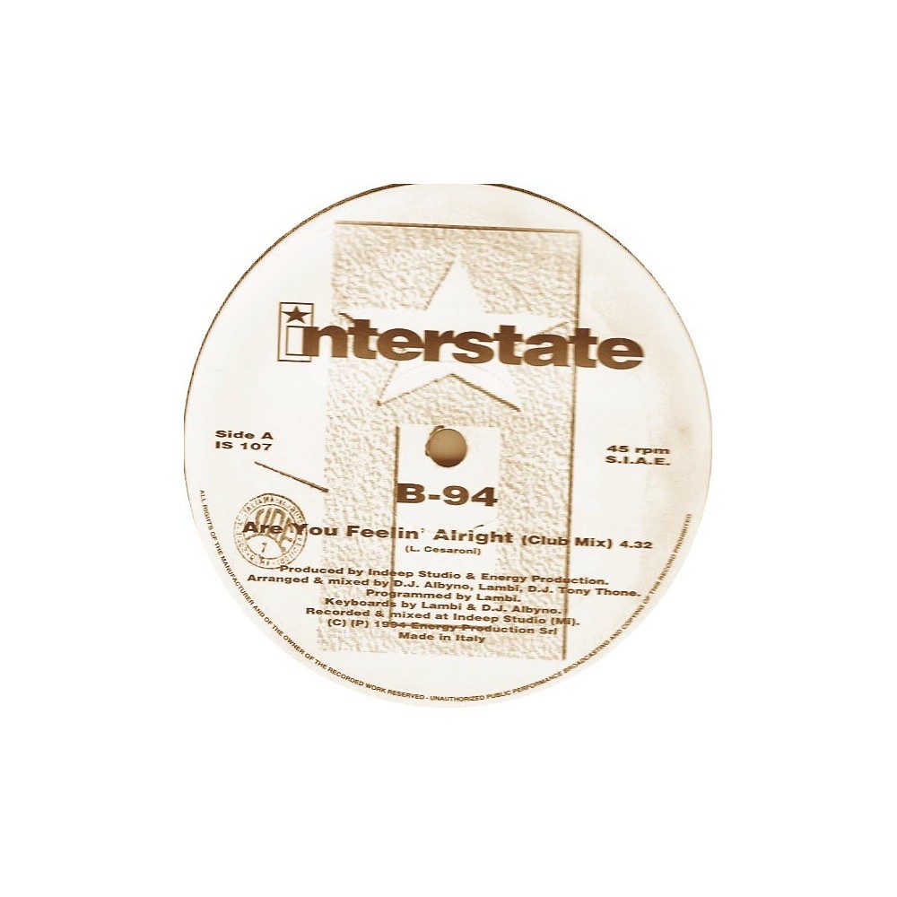 B-94 ‎– Are You Feelin' Alright 