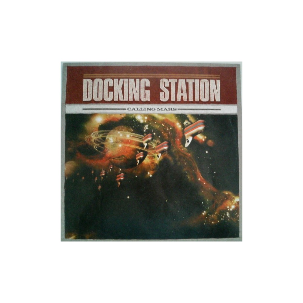 Docking Station ‎– Calling Mars 