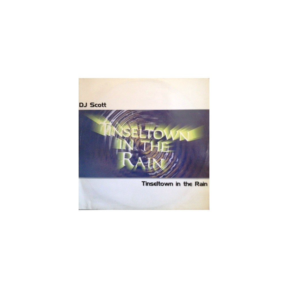 DJ Scott ‎– Tinseltown In The Rain