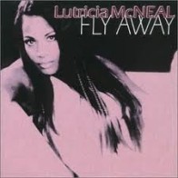 Lutricia McNeal ‎– Fly Away 