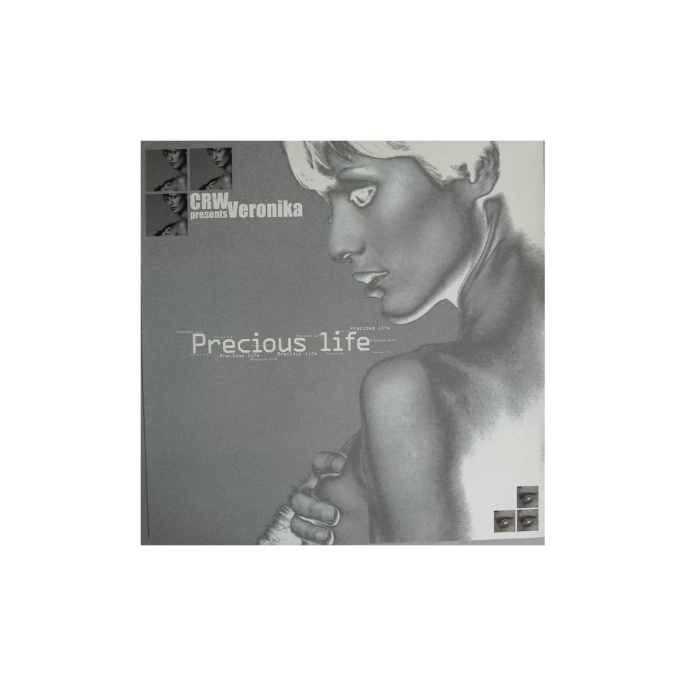 CRW Presents Veronika - Precious Life