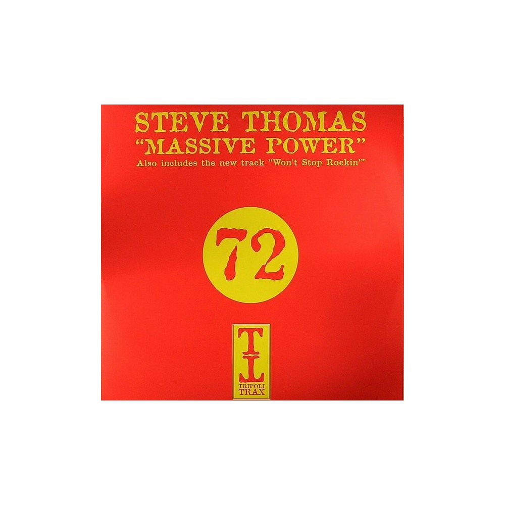 Steve Thomas - Massive Power / Won't Stop Rockin