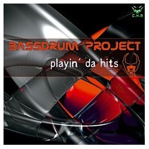 Bassdrum Project - Playin' Da Hits