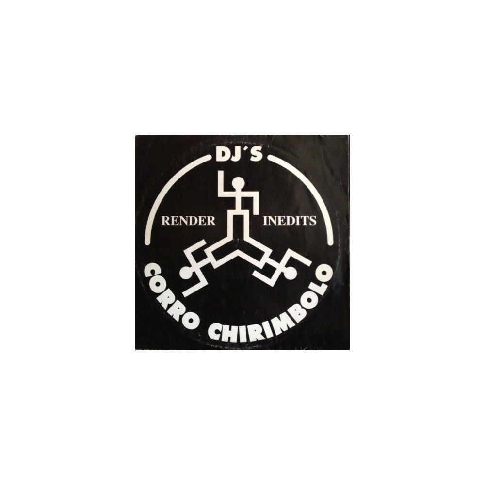 DJ's Corro Chirimbolo ‎– Render Inedits