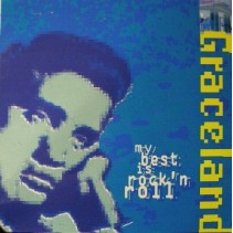 Graceland ‎– My Best Is Rock N Roll