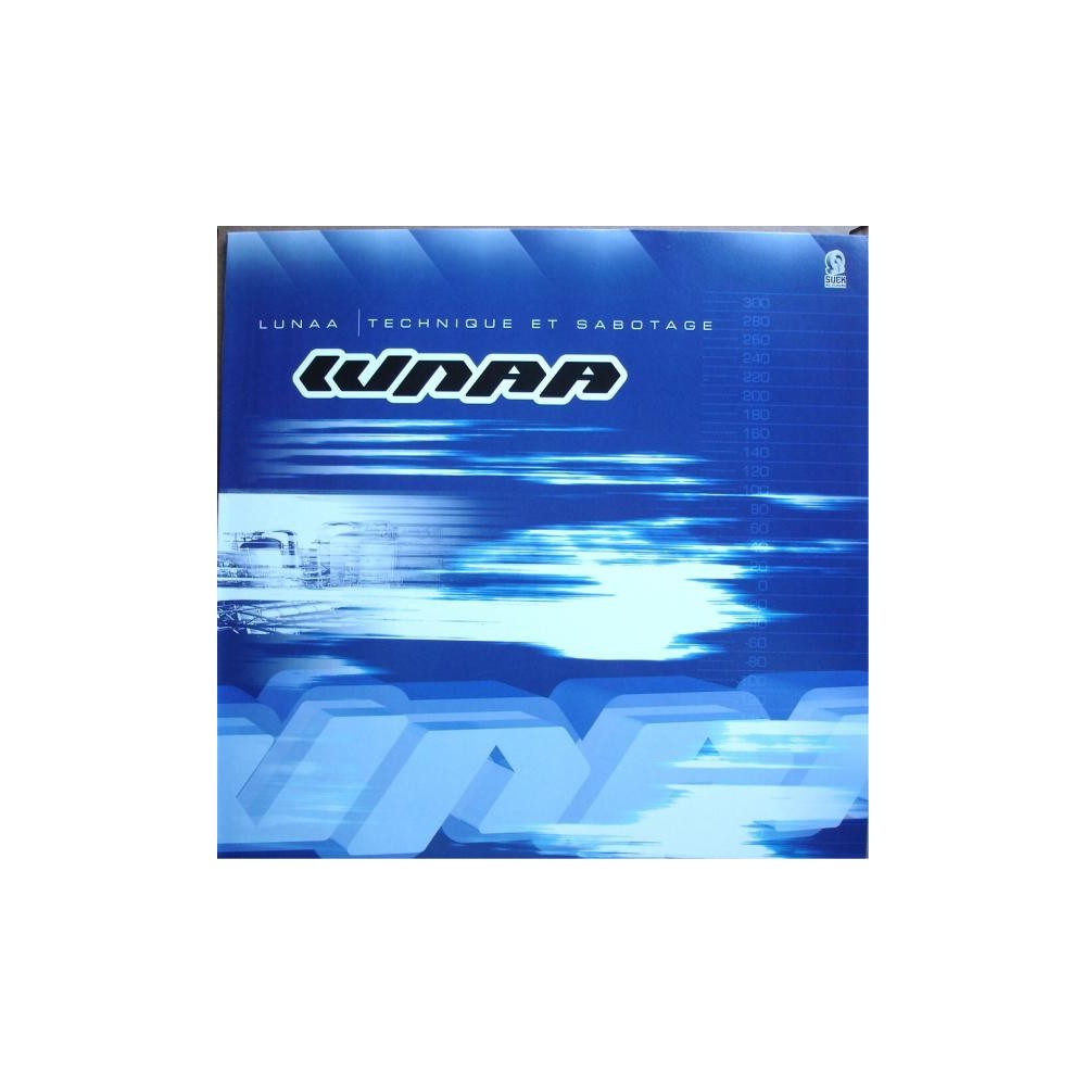 Lunaa ‎– Technique Et Sabotage 