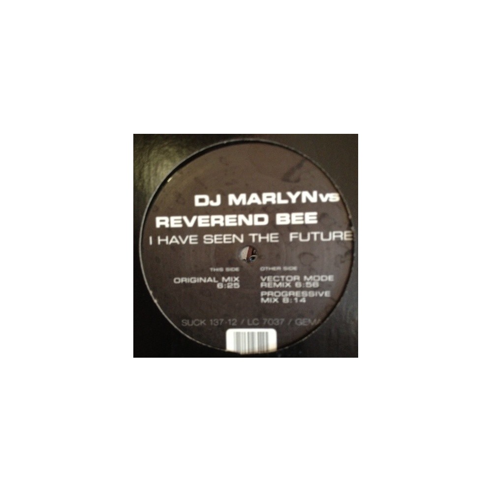 DJ Marlyn vs. Reverend Bee ‎– I Have Seen The Future 