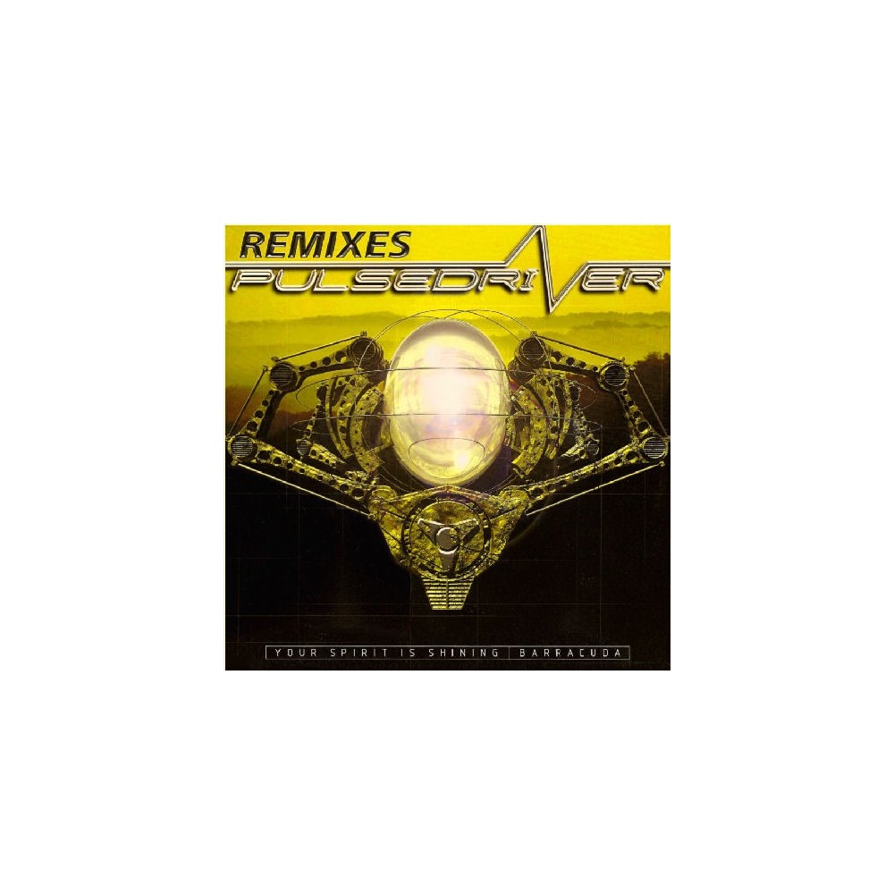 Pulsedriver - Your Spirit Is Shining / Barracuda (Remixes)