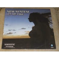 New System - Let Me Take 