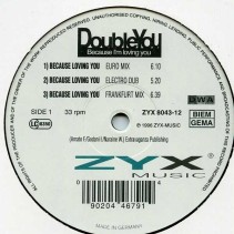 Double You ‎– Because I'm Loving You (EDICIÓN ALEMANA)