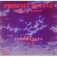 Inmortales – Presence Of Love (NUEVO,TEMAZO DEL 92)