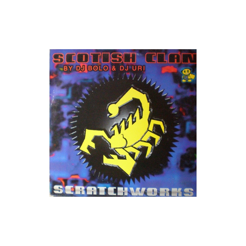 Scotish Clan By DJ Bolo & DJ Uri  ‎– Scratchworks 