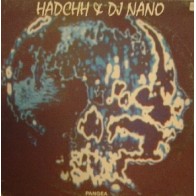 Hadchh & DJ Nano ‎– Pangea