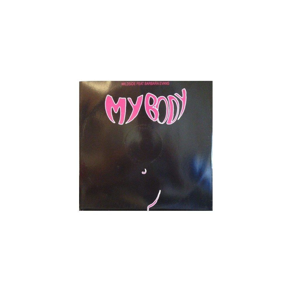 Wildside ‎– My Body 