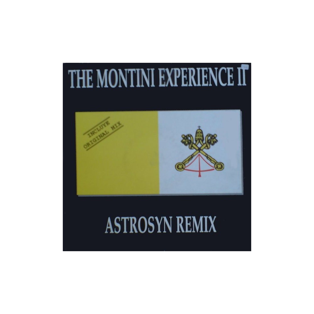The Montini Experience - Astrosyn Remix